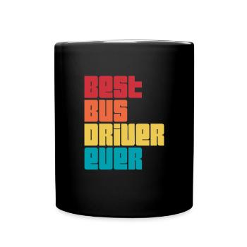 Bus Driver Bus Driver Bus Schuhlbus Gift - Full Colour Mug - black - Front