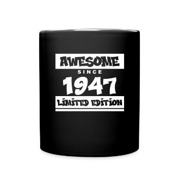 1947 - Jahrgang 1947 - Fantastisch seit 1947 - Tasse einfarbig - Schwarz - Vorne