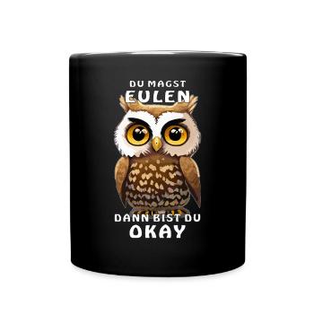 EULE DU MAGST EULEN OKAY - Tasse einfarbig - Schwarz - Vorne