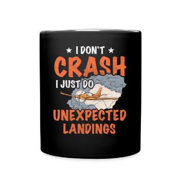 I don't crash I just do unexpected Landings Model - Full Colour Mug - black - Front