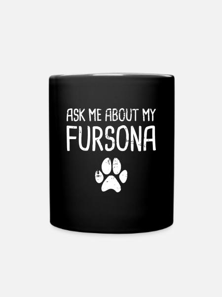 Fursona - Lustiges pelziges Fandom - Tasse einfarbig - Schwarz