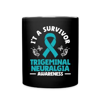 Ich Bin Ein Überlebender Trigeminusneuralgie - Tasse einfarbig - Schwarz - Vorne