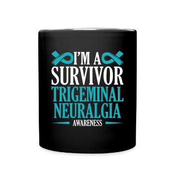 Ich Bin Ein Überlebender Trigeminusneuralgie - Tasse einfarbig - Schwarz - Vorne