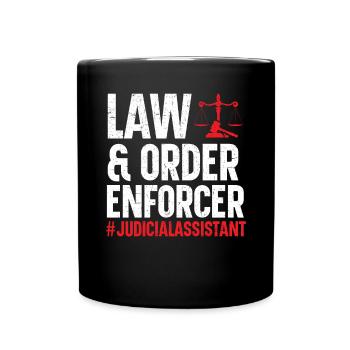 Judicial Assistant Job Law Courtroom Justice - Full Colour Mug - black - Front