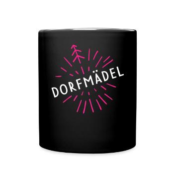 Dorfmädel Dorfmädchen Dorfleben Landleben Dorffest - Tasse einfarbig - Schwarz - Vorne