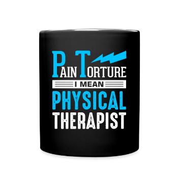 PT Physiotherapie Physiotherapeutin Job - Tasse einfarbig - Schwarz - Vorne