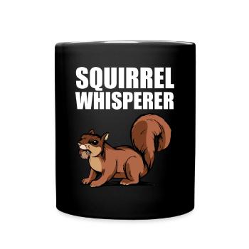 Animal Forest Rodent Cool Squirrel Whisperer - Full Colour Mug - black - Front