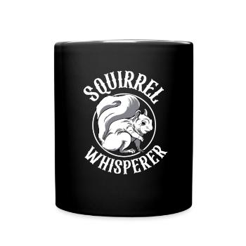 Cool Squirrel Whisperer Animal Forest Rodent - Full Colour Mug - black - Front
