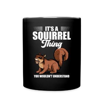 Animal Forest Rongent Cool C’est un truc d’écureuil - Mug uni - noir - Devant