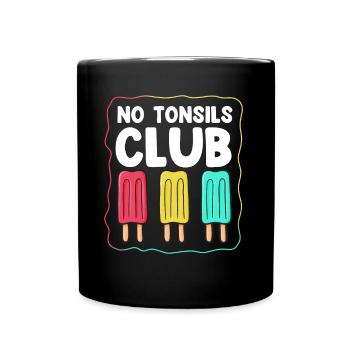 Tonsillektomie Genesung Mandelentfernung - Tasse einfarbig - Schwarz - Vorne