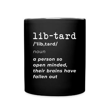 Lib-Definition Drôle Anti-Libéral Conservateur - Mug uni - noir - Devant