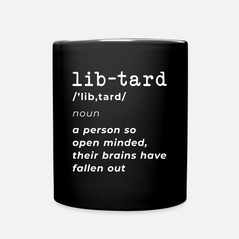 Lib-Definition Drôle Anti-Libéral Conservateur - Mug uni - noir