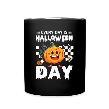 Every Day Is Halloween Day - Funny Pumpkin Hallowe - Full Colour Mug - black - Front