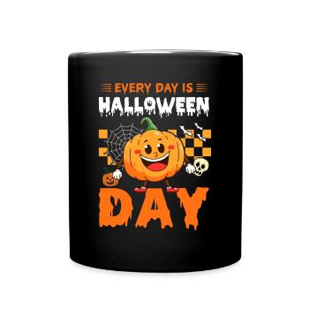 Every Day Is Halloween Day - Halloween Funny Pumpk - Full Colour Mug - black - Front