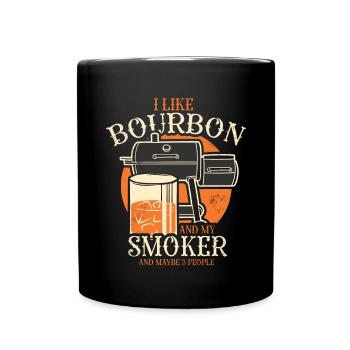 I Like My Bourbon And My Smoker And Maybe 3 People - Full Colour Mug - black - Front