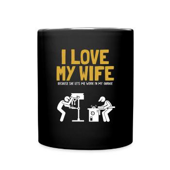 I love my Wife Carpenter Wood Technician - Full Colour Mug - black - Front