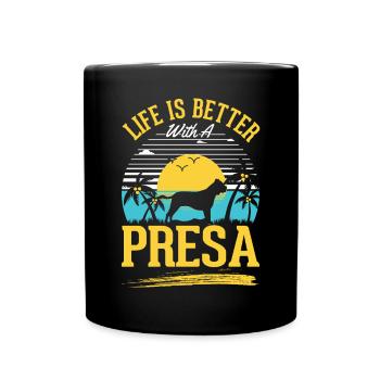 La vie est plus belle avec un Presa Canario - Mug uni - noir - Devant