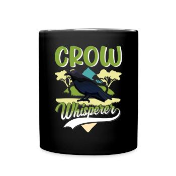 Crows Whisperer Raven Crow Crow Breeder - Full Colour Mug - black - Front