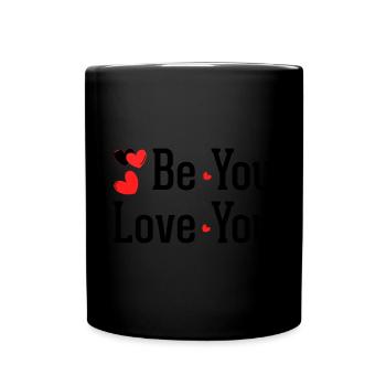 Motivation Self Love Positivity Love You - Full Colour Mug - black - Front