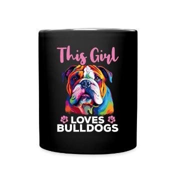 Bouledogue anglais britannique amant - Cette fille aime - Mug uni - noir - Devant
