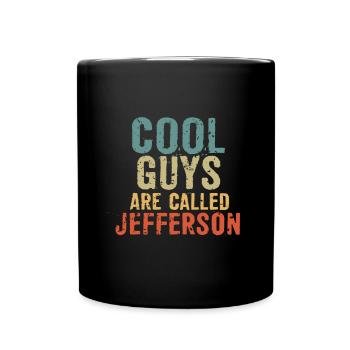 Cool guys are called jefferson - Tasse einfarbig - Schwarz - Vorne