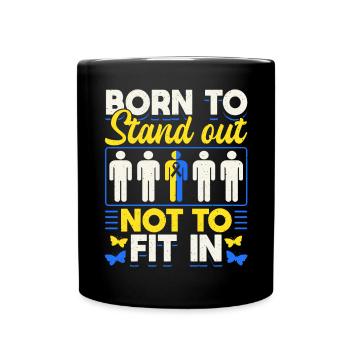 Down Syndrome Awareness Month Born - Tasse einfarbig - Schwarz - Vorne