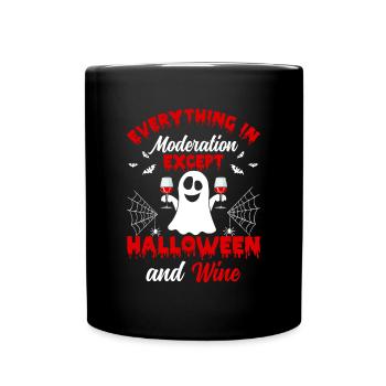 Everything In Moderation Except Halloween - Hallow - Full Colour Mug - black - Front