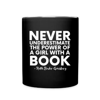 Ne sous-estimez jamais le pouvoir d’une fille avec un livre - Mug uni - noir - Devant