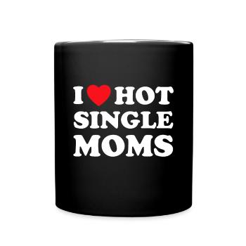 Ich herz heiße mütter, alleinerziehende mutter - Tasse einfarbig - Schwarz - Vorne