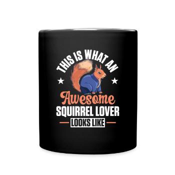 Funny This Is What An Awesome Squirrel Lover Looks - Full Colour Mug - black - Front