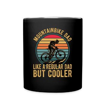 Mountain Bike Dad Like A Regular Dad But Cooler - Full Colour Mug - black - Front