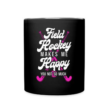 Le hockey sur gazon, le hockey sur gazon, ça me fait - Mug uni - noir - Devant