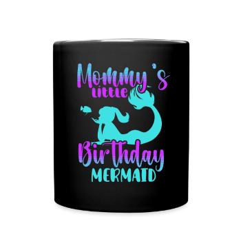 Birthday Party Mermaid Family Matching - Full Colour Mug - black - Front