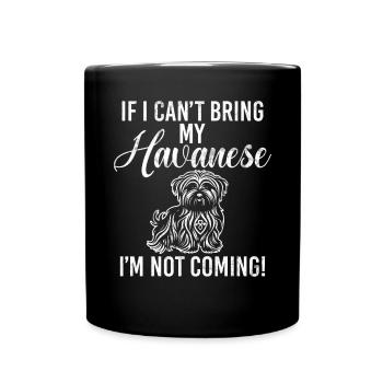 Gifts for Havanese Dog Lovers - Tasse einfarbig - Schwarz - Vorne