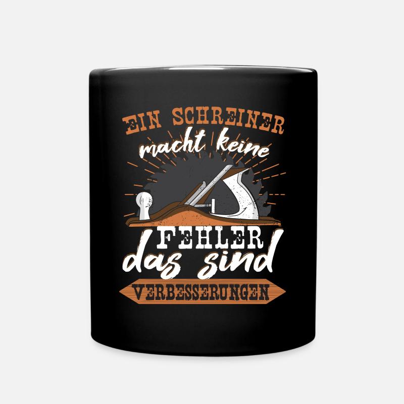 Tischler Handwerker Schreiner - Tasse einfarbig - Schwarz
