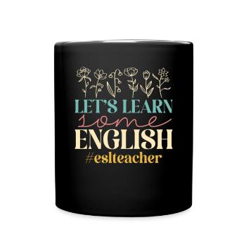 Lehrkraft Englisch Zweitsprache Fremdsprache - Tasse einfarbig - Schwarz - Vorne