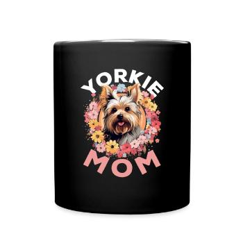 Yorkshire Terrier Dog Yorkie - Yorkie Mom - Full Colour Mug - black - Front