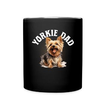 Yorkshire Terrier Dog Yorkie - Yorkie Dad - Full Colour Mug - black - Front