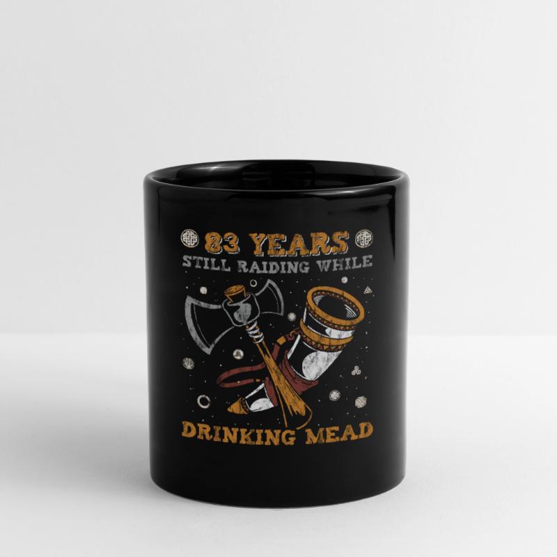 83 Years Still Raiding While Drinking Mead - 83. Full Colour Mug