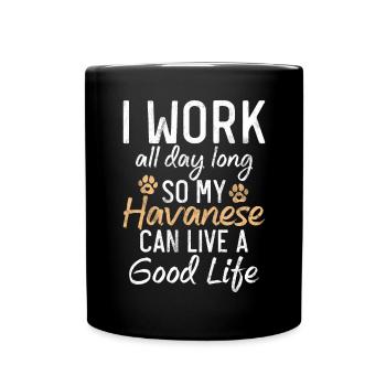 Gifts for Havanese Dog Lovers - Tasse einfarbig - Schwarz - Vorne