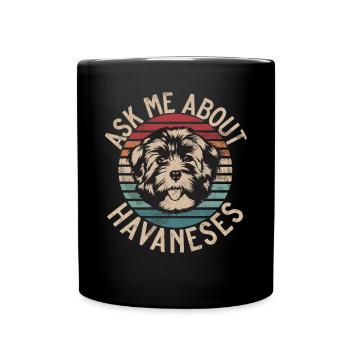 Gifts for Havanese Dog Lovers - Tasse einfarbig - Schwarz - Vorne