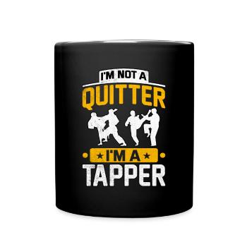 I'm not a quitter I'm a trapper - Tasse einfarbig - Schwarz - Vorne