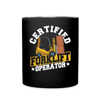 Funny Certified Forklift Operator Forklifter Forkl - Tasse einfarbig - Schwarz - Vorne