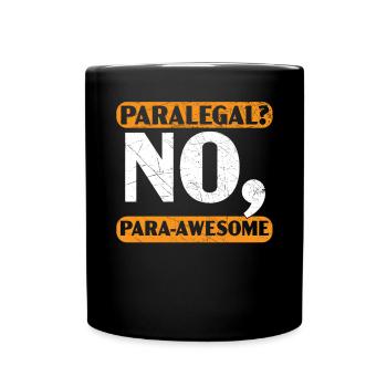 Legal Assistant Law Student Profession Paralegal - Full Colour Mug - black - Front