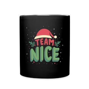 Team Nice Funny Christmas - Full Colour Mug - black - Front