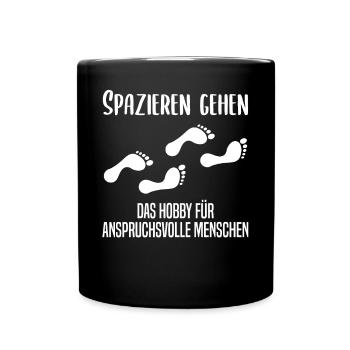 Anspruchsvolles Spazieren Geh Design - Tasse einfarbig - Schwarz - Vorne