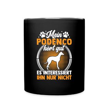 Mein Podenco hört gut Ibizan Hound - Tasse einfarbig - Schwarz - Vorne