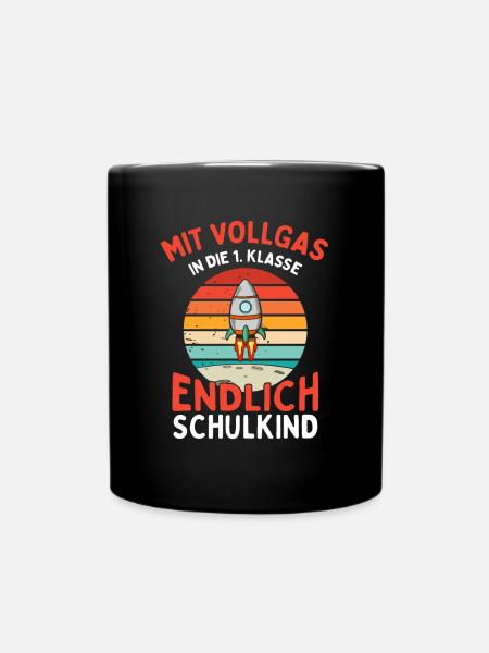 Mit Vollgas in die 1. Klasse - Tasse einfarbig - Schwarz