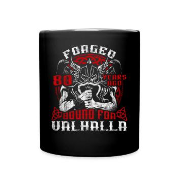 Forgé il y a 00 ans pour le 00e anniversaire du Valhalla - Mug uni - noir - Devant