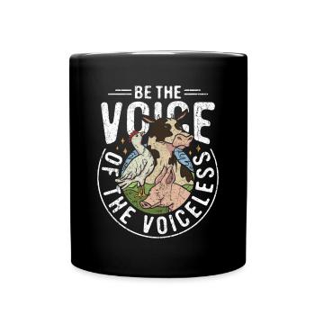 Droits des animaux Vegan Soyez la voix des sans-voix - Mug uni - noir - Devant